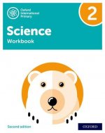 Oxford International Primary Science Second Edition: Workbook 2