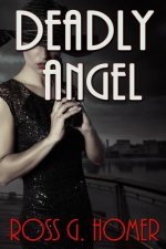 Deadly Angel