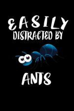 Easily Distracted By Ants: Animal Nature Collection