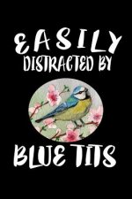 Easily Distracted By Blue Tits: Animal Nature Collection