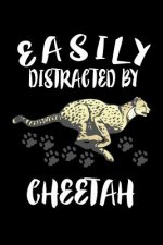 Easily Distracted By Cheetah: Animal Nature Collection