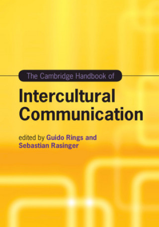 Cambridge Handbook of Intercultural Communication