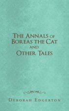 Annals of Boreas the Cat and Other Tales
