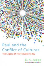 Paul and the Conflict of Cultures