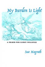 My Burden Is Light