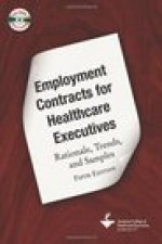 Employment Contracts for Healthcare Executives