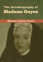 Autobiography of Madame Guyon