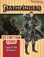 Pathfinder Adventure Path: Siege of the Dinosaurs (Extinction Curse 4 of 6) (P2)