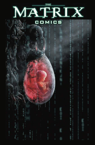 The Matrix Comics - 20th Anniversary Edition