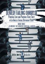 Denied! Failing Cordelia