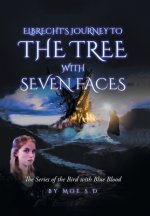 Journey to the Tree with Seven Faces