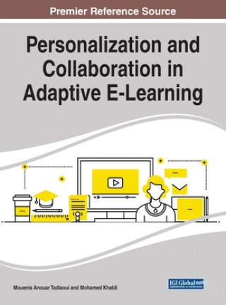 Personalization and Collaboration in Adaptive E-Learning ()