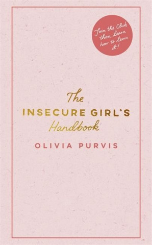 Insecure Girl's Handbook