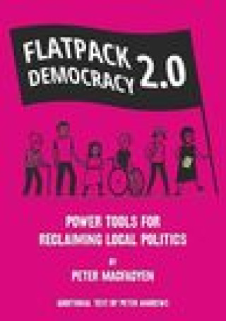 FLATPACK DEMOCRACY 2.0