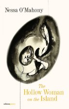 Hollow Woman and the Island