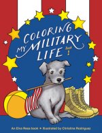 Coloring My Military LifeaBook 1