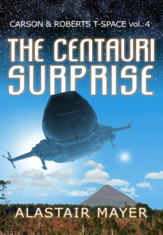 Centauri Surprise