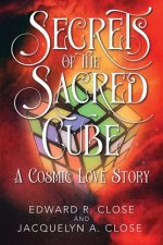 Secrets of the Sacred Cube