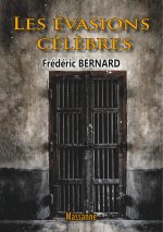 Les évasions cél?bres