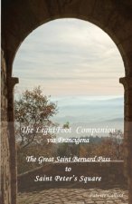 LightFoot Companion to the via Francigena Italy