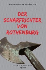 Der Scharfrichter von Rothenburg