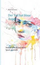 Tod hat blaue Augen