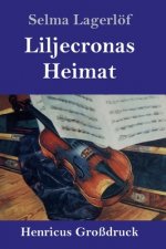 Liljecronas Heimat (Grossdruck)
