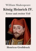 Koenig Heinrich IV. (Grossdruck)