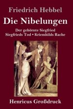 Die Nibelungen (Grossdruck)