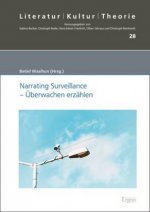 Narrating Surveillance - Überwachen erzählen