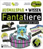 Ausmalspaß + Wissen: Fantatiere - Malbuch ab 6 Jahre. Artenvielfalt artgerecht erkunden für die ganze Familie. Empfohlen vom Naturschutzbund Österreic