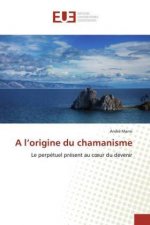 A l?origine du chamanisme