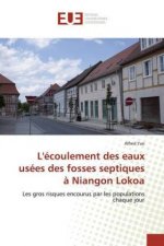 L'écoulement des eaux usées des fosses septiques ? Niangon Lokoa
