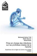 Prise en charge des infections sur les prothèses totales de la hanche