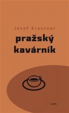 Pražský kavárník