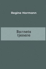 Barnets tjenere