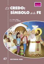 EL CREDO: SIMBOLO DE LA FE