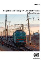 Logistics and transport competitiveness in Kazakhstan