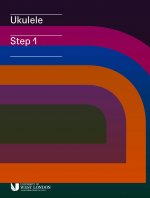 London College of Music Ukulele Handbook from 2019 Step 1