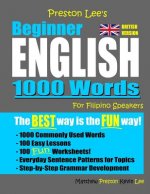 Preston Lee's Beginner English 1000 Words For Filipino Speakers (British Version)