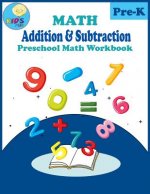 Math Addition & Subtraction: Preschool, Kindergarten Math addition and subtraction workbook with animals coloring.