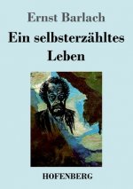 selbsterzahltes Leben