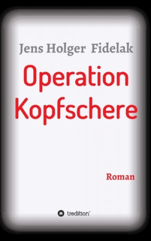 Operation Kopfschere