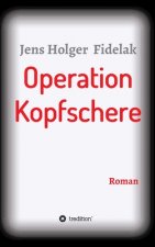Operation Kopfschere