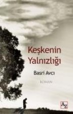 Keskenin Yalnizligi