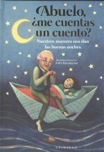 ABUELO, ¿ME CUENTAS UN CUENTO?