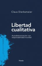 LIBERTAD CUALITATIVA