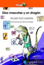 DIEZ MASCOTAS Y UN DRAGÓN