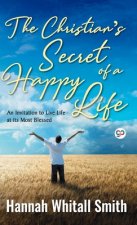 Christian's Secret of a Happy Life