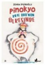 Pinokyo Kral Übünün Ülkesinde